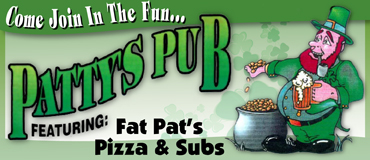 Patty's Pub - Fat Pat's Pizza & Subs - Lincoln Nebraska